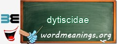 WordMeaning blackboard for dytiscidae